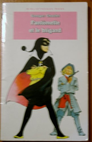 bibliothèque rose : fantomette - fantomette et le brigand