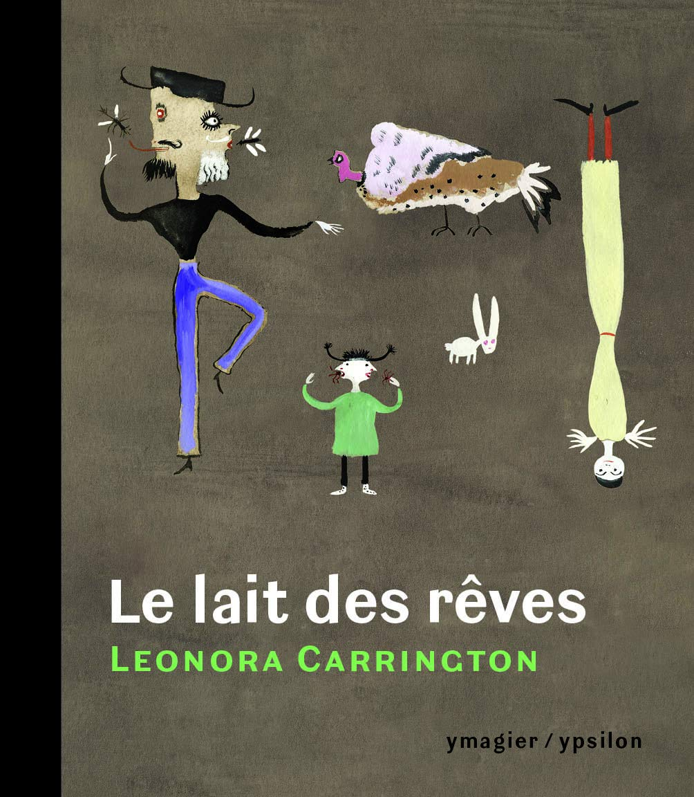 Le lait des rêves. Entre contes et bêtes sans noms. Les choses sont à ceux qui en ont le plus besoin