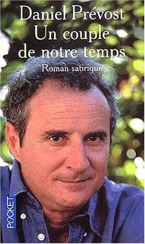 Un couple de notre temps : roman satirique