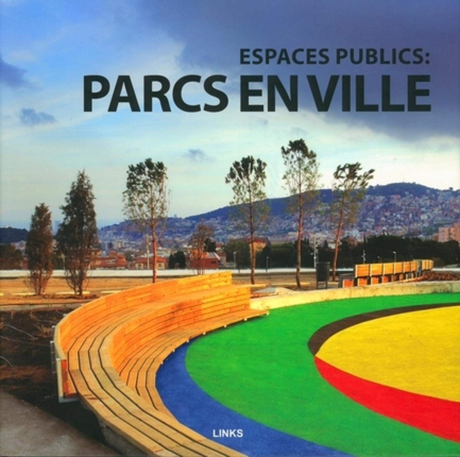 Espace publics, parcs en ville