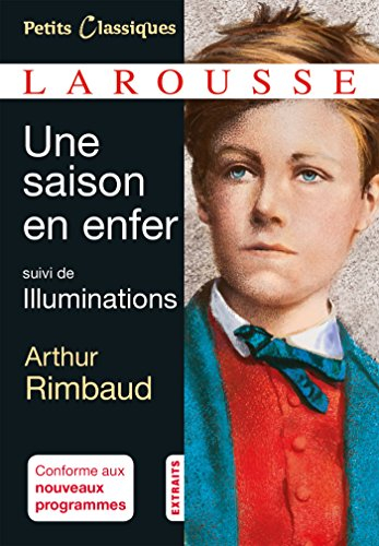 Une saison en enfer. Illuminations