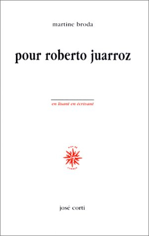 Pour Roberto Juarroz