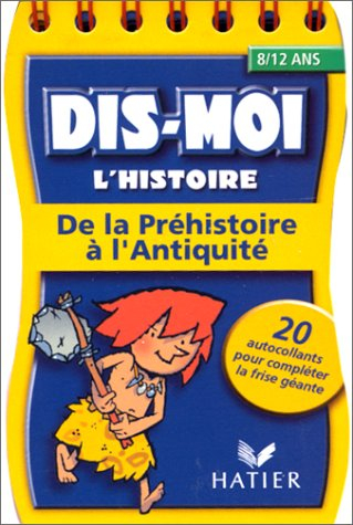 De la préhistoire à l'Antiquité