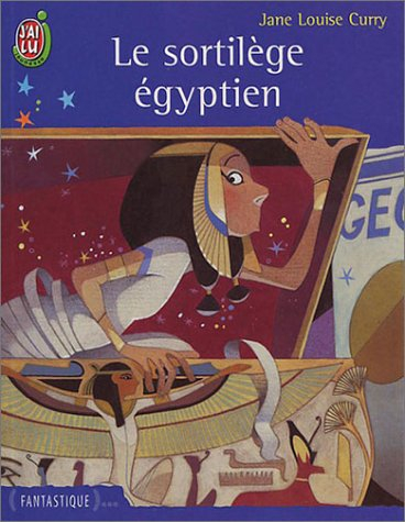Le sortilège égyptien