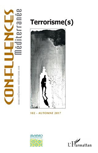 Confluences Méditerranée, n° 102. Terrorisme(s)