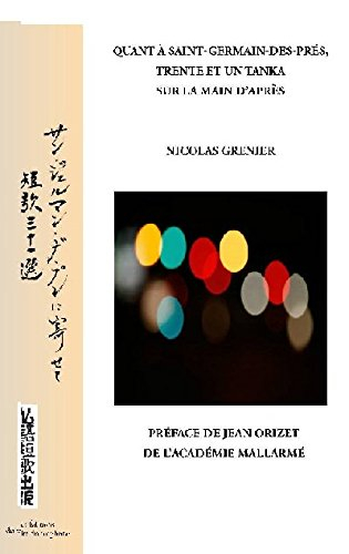 Quant à Saint-Germain-des-Prés, 31 tanka sur la main d'après