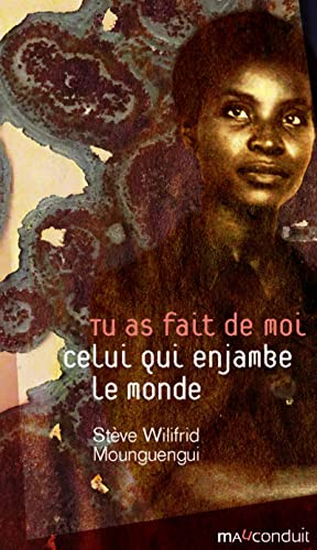 Tu as fait de moi celui qui enjambe le monde