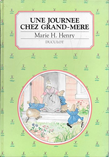 Une Journée chez grand-mère