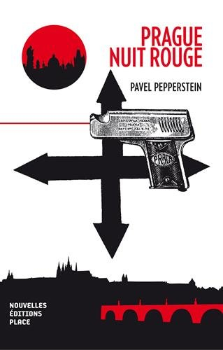 Prague : nuit rouge