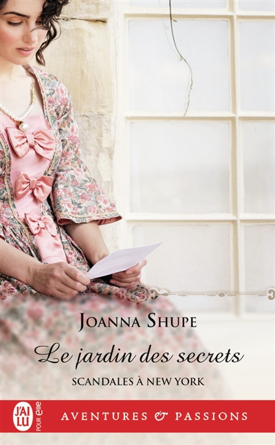 Scandales à New York. Vol. 3. Le jardin des secrets