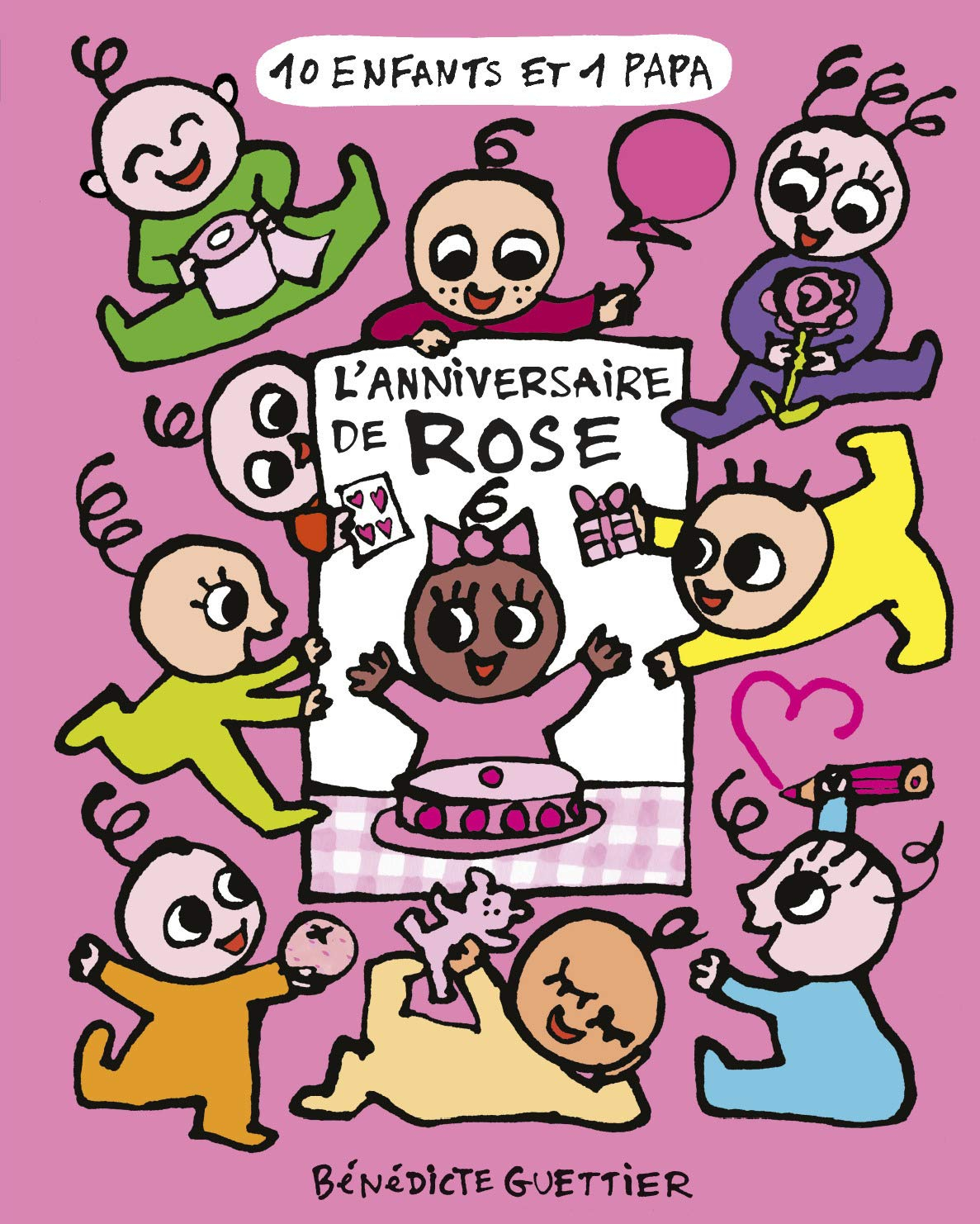 10 enfants et 1 papa. L'anniversaire de Rose