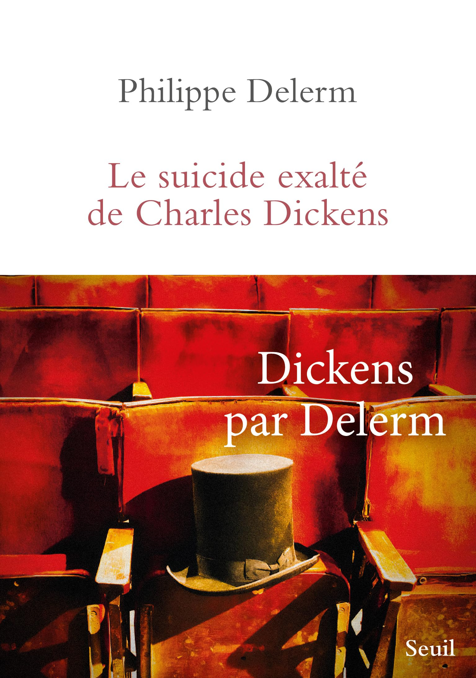 Le suicide exalté de Charles Dickens