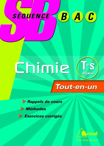 Chimie terminale S, obligatoire : tout-en-un