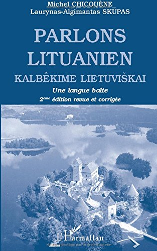 parlons lituanien : une langue balte