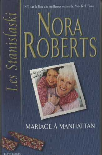Les Stanislaski. Vol. 6. Mariage à Manhattan