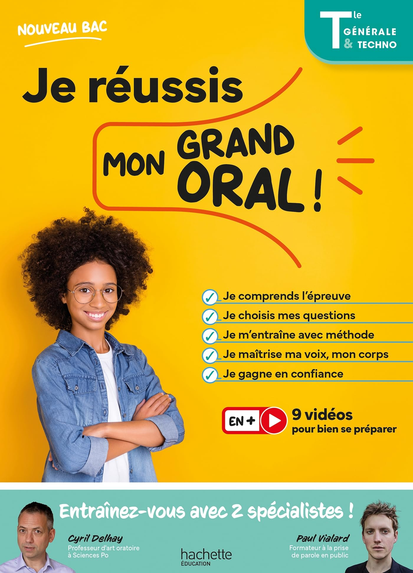 Je réussis mon grand oral ! terminale générale & techno : bac 2025