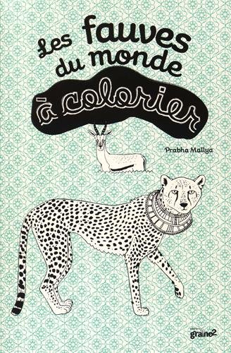 Les fauves du monde à colorier