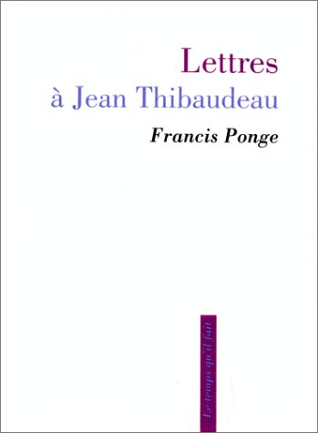 Lettres à Jean Thibaudeau : présentation et notes du destinataire