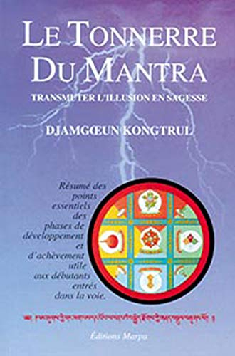Le tonnerre du mantra