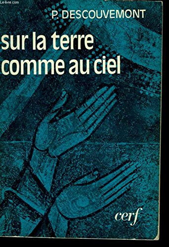 sur la terre comme au ciel