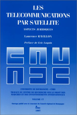 les télécommunications par satellite, aspects juridiques