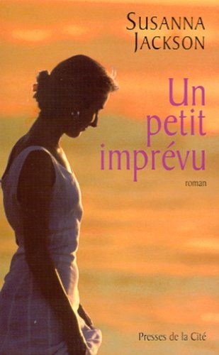 Un petit imprévu