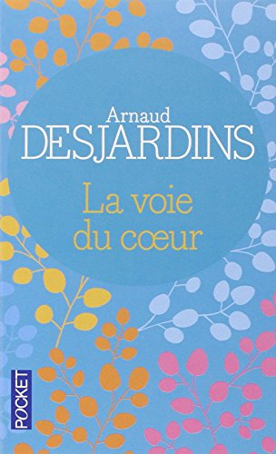 La voie du coeur