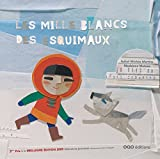 Les mille blancs des Esquimaux