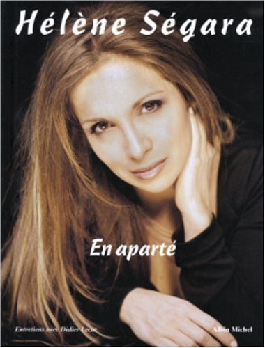 Hélène Ségara : en aparté