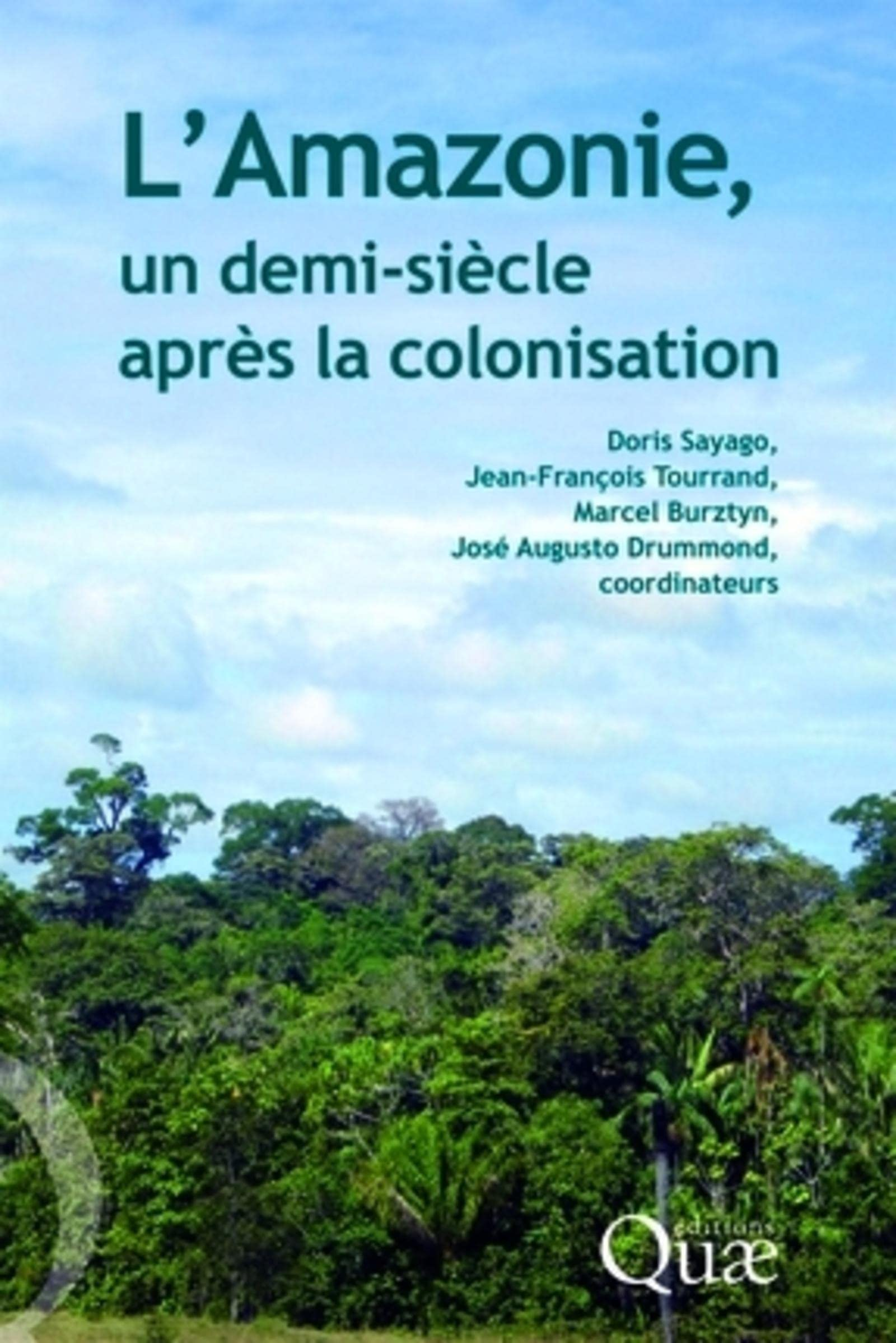 L'Amazonie un demi-siècle après la colonisation