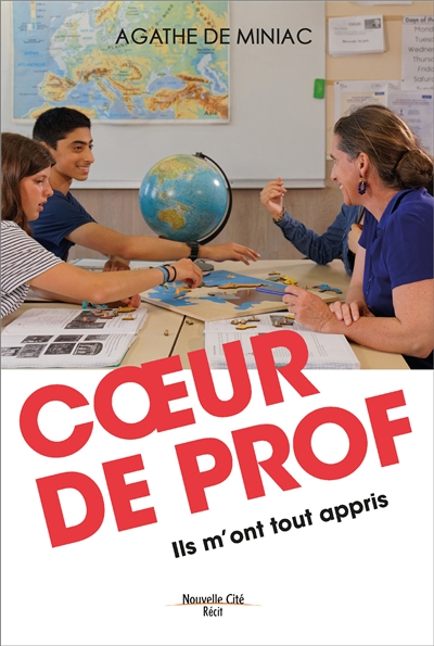 Coeur de prof : ils m'ont tout appris