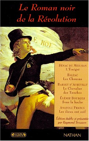 Le roman noir de la Révolution