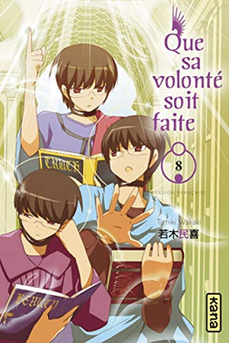 Que sa volonté soit faite. Vol. 8