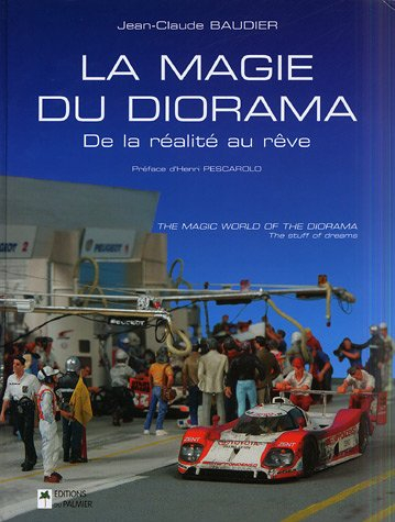 La magie du diorama : de la réalité au rêve. The magic world of the diorama : the stuff of dreams