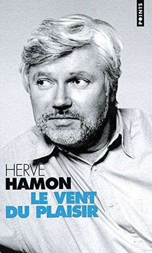 Le vent du plaisir