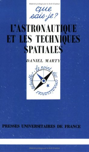 L'astronautique et les techniques spatiales