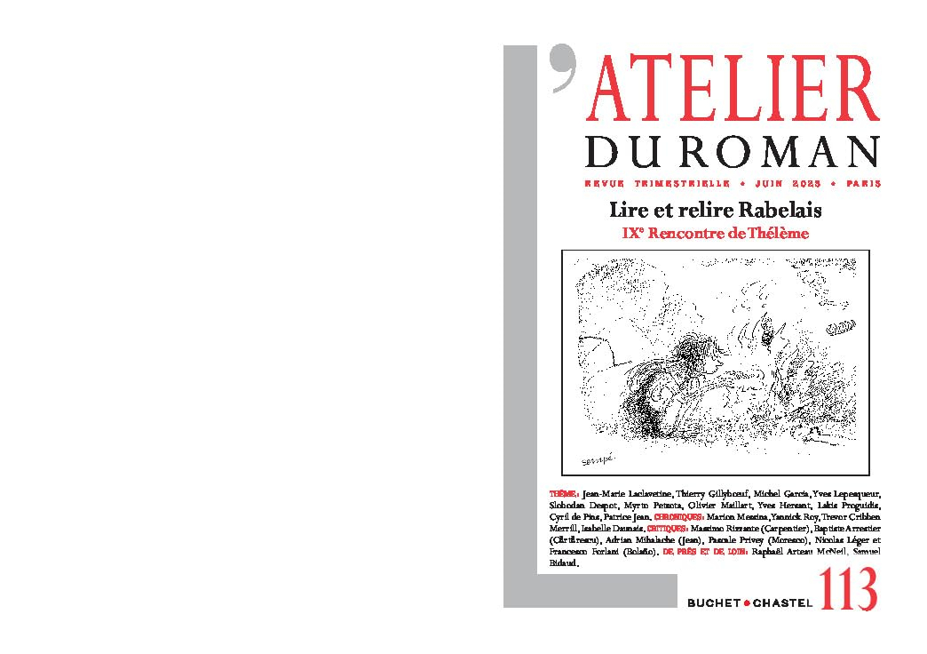 Atelier du roman (L'), n° 113. Lire et relire Rabelais