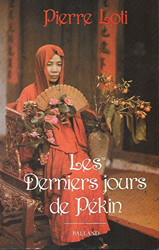 Les Derniers jours de Pékin