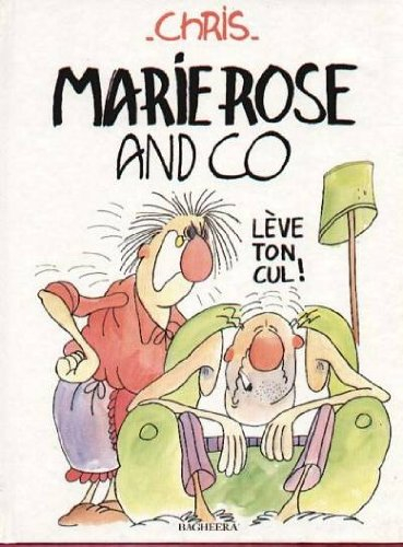 Marie-Rose and Co.