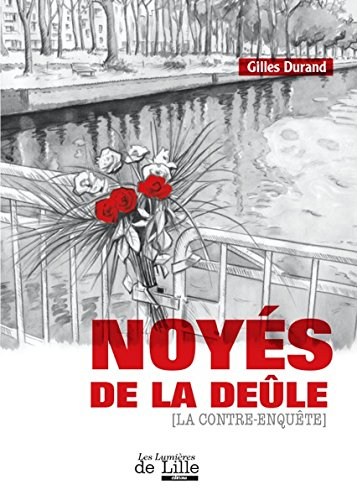 Noyes de la Deule la Contre-Enquete