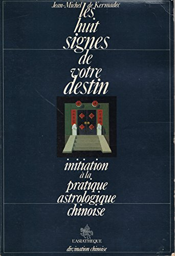 les 8 signes de votre destin