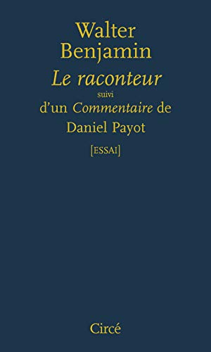 Le raconteur : à propos de l'oeuvre de Nicolas Leskov. Commentaire