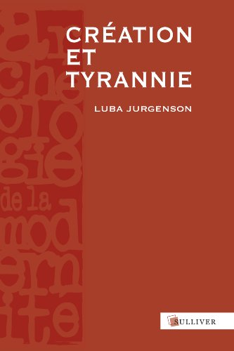 Création et tyrannie