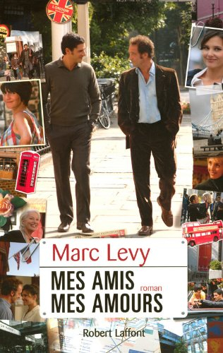 Mes amis, mes amours