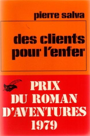 Des Clients pour l'enfer
