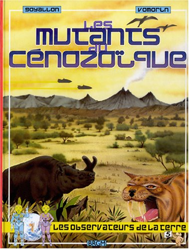 les mutants du cénozoïque