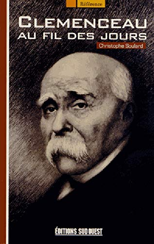 Clemenceau : au fil des jours