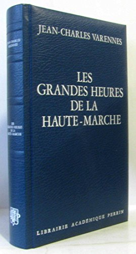 les grandes heures de la haute-marche