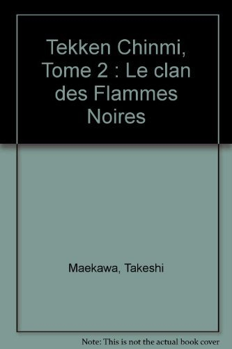 Tekken Chinmi. Vol. 2. L'entraînement dans la montagne