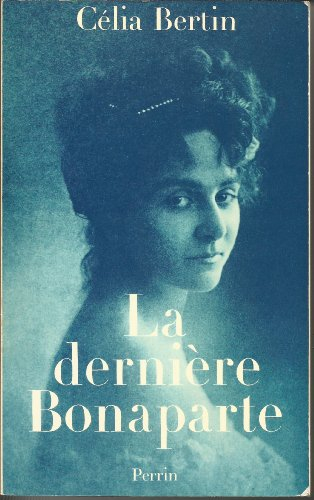 La dernière Bonaparte